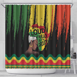 Black History Dreadlocks Map Shower Curtain Say It Loud I’m Black and I’m Proud - African Pride