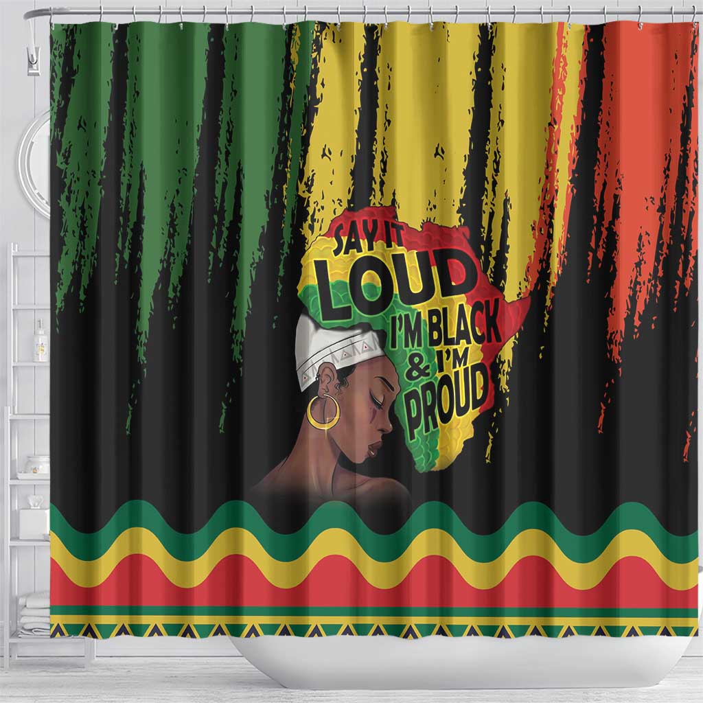 Black History Dreadlocks Map Shower Curtain Say It Loud I’m Black and I’m Proud - African Pride