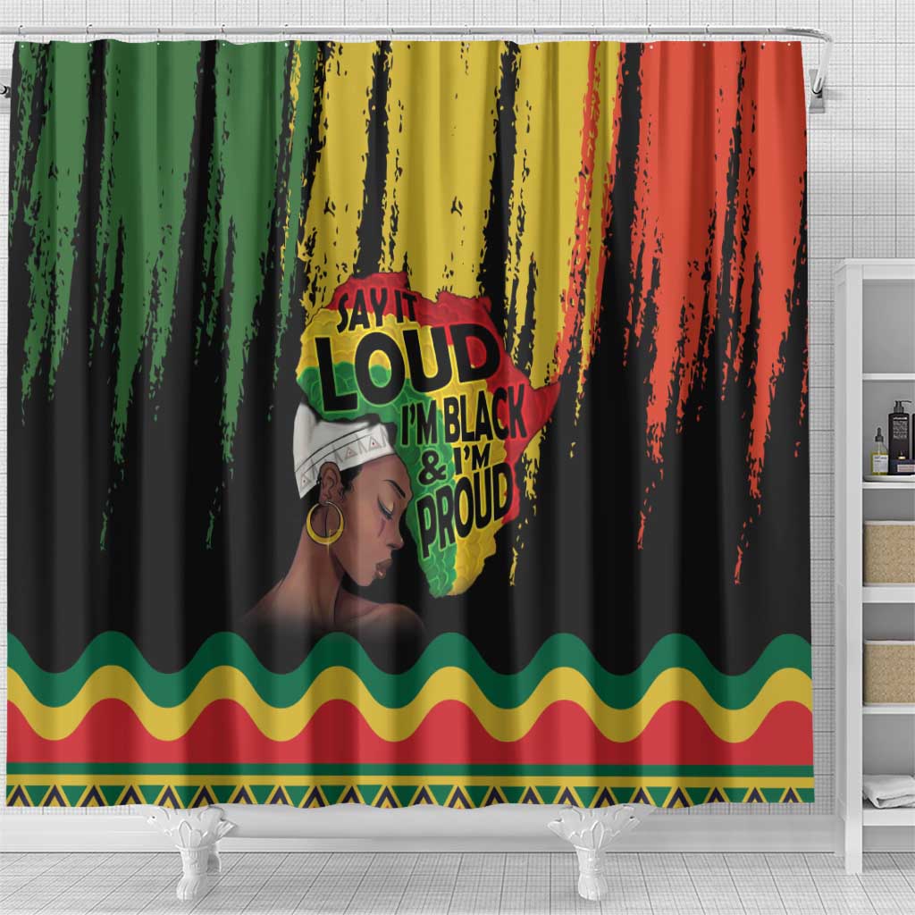 Black History Dreadlocks Map Shower Curtain Say It Loud I’m Black and I’m Proud - African Pride