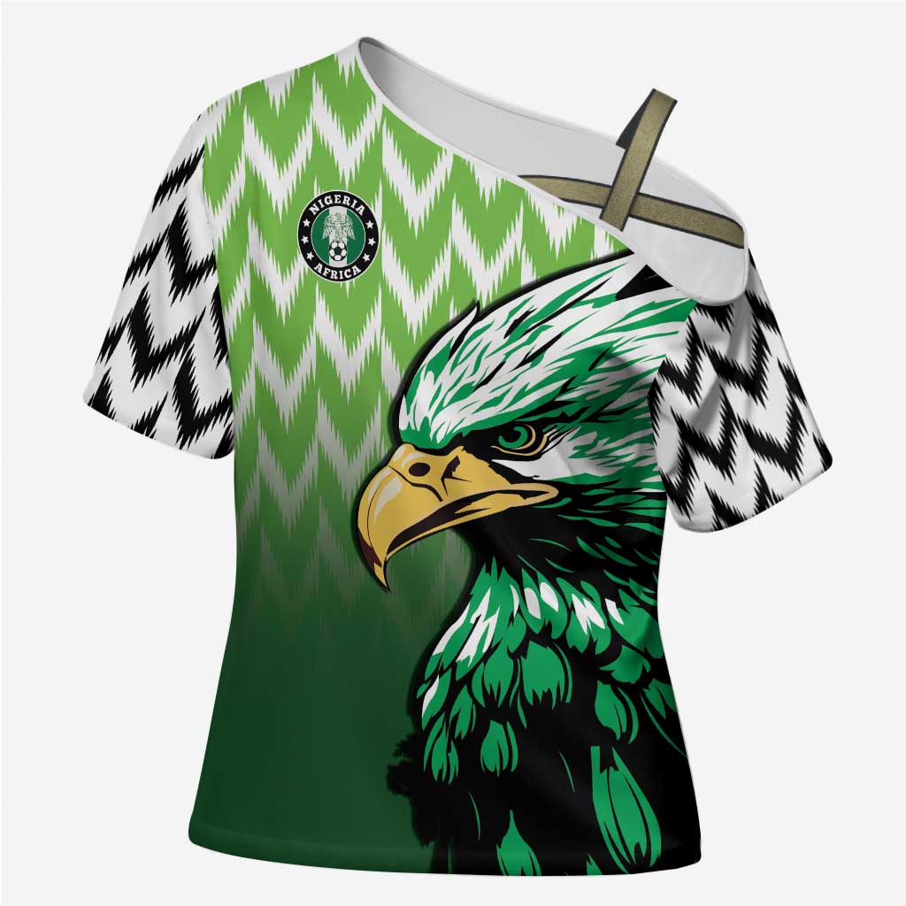 Custom Nigeria Football Cross Shoulder Shirt The Super Eagles Rise