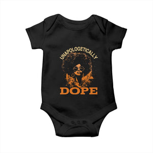 Black Women Unapologetically Dope Baby Onesie Juneteenth Black History Pride