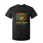 Juneteenth T Shirt For Kid Breaking Every Chain Since 1865 American Flag