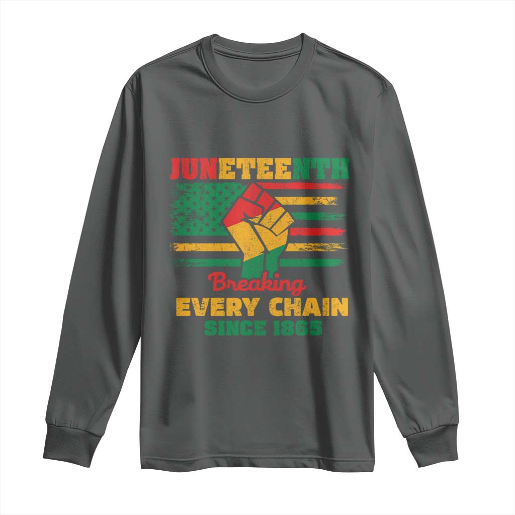 Juneteenth Long Sleeve Shirt Breaking Every Chain Since 1865 American Flag