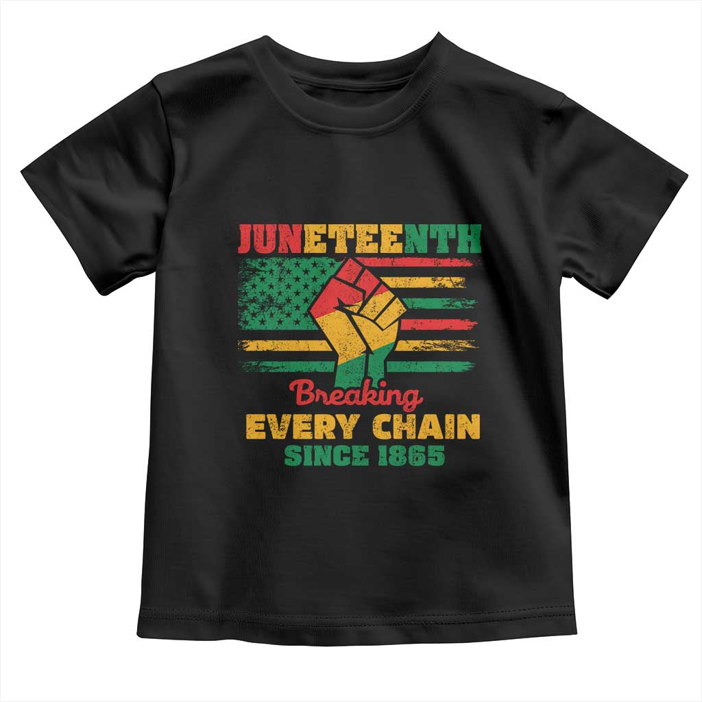 Juneteenth Toddler T Shirt Breaking Every Chain Since 1865 American Flag