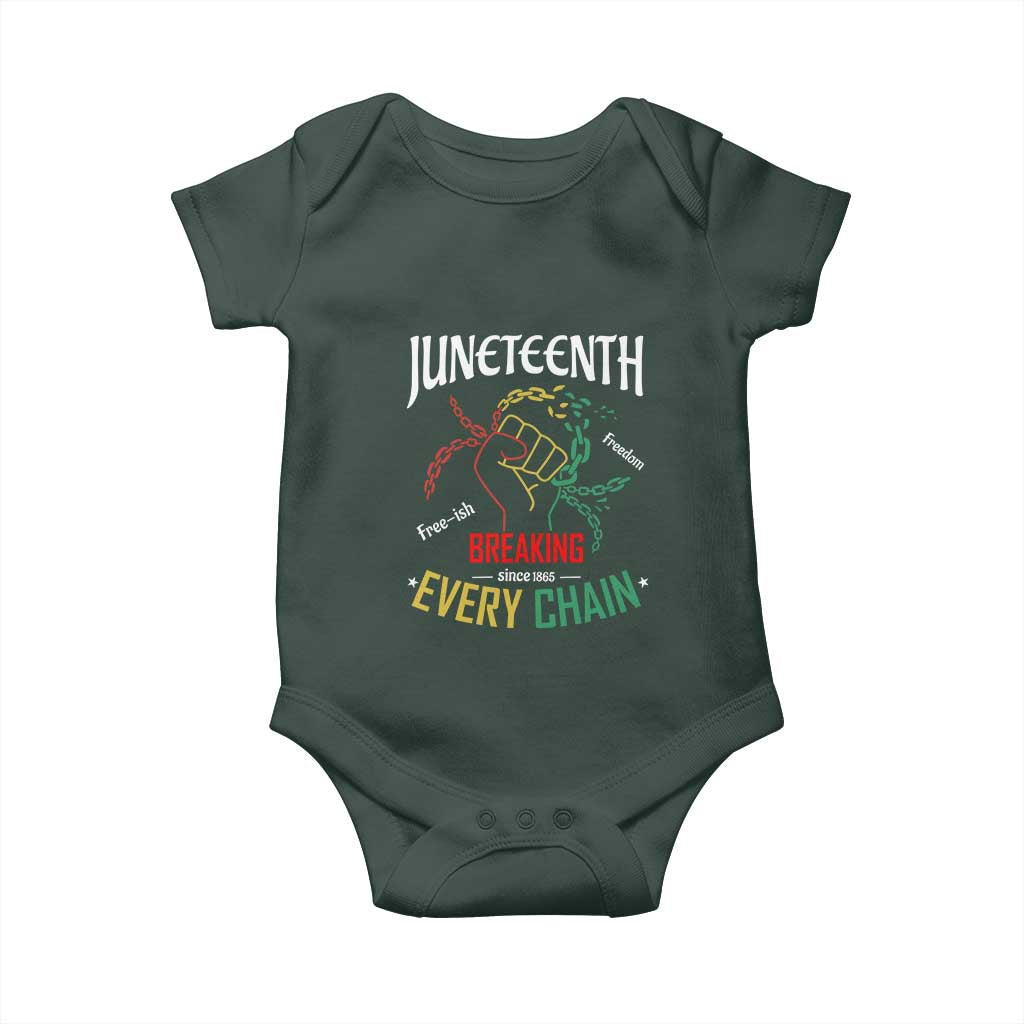 Juneteenth 1865 Baby Onesie Breaking Every Chain Freeish Black Freedom