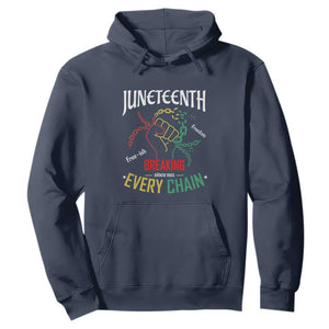 Juneteenth 1865 Hoodie Breaking Every Chain Freeish Black Freedom