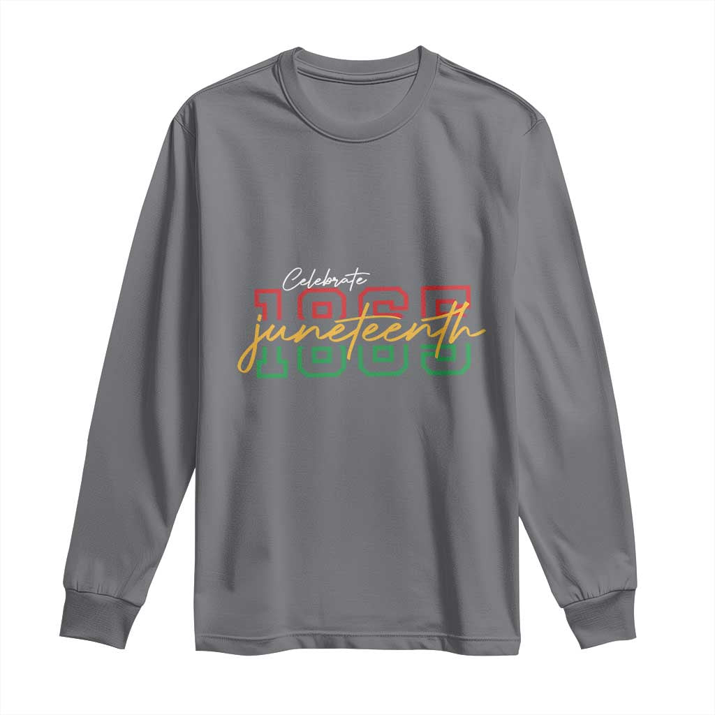 Black History Pride Long Sleeve Shirt Celebrate Juneteenth 1865