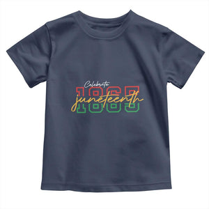 Black History Pride Toddler T Shirt Celebrate Juneteenth 1865