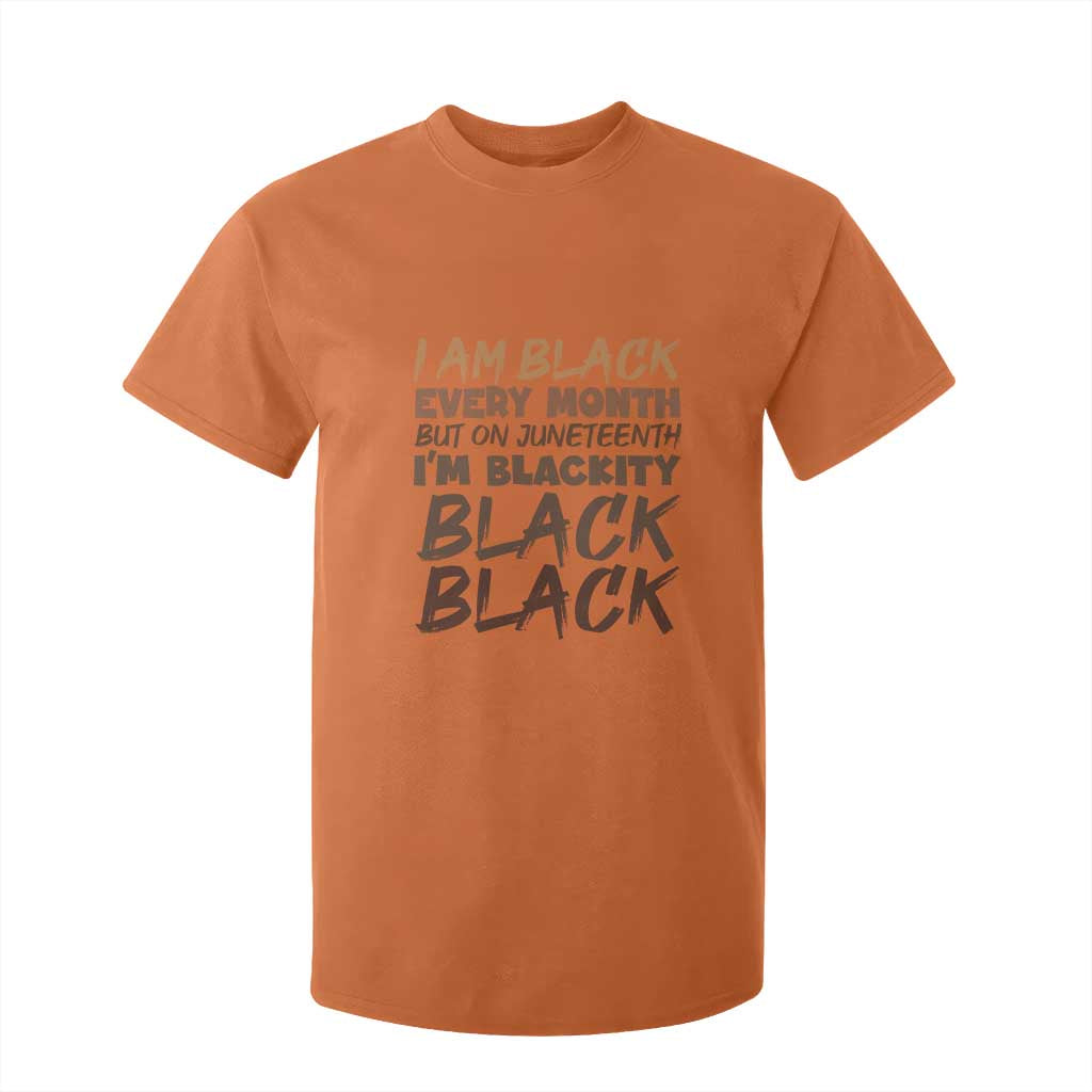 Black History Pride T Shirt For Kid But On Juneteenth I'm Blackity