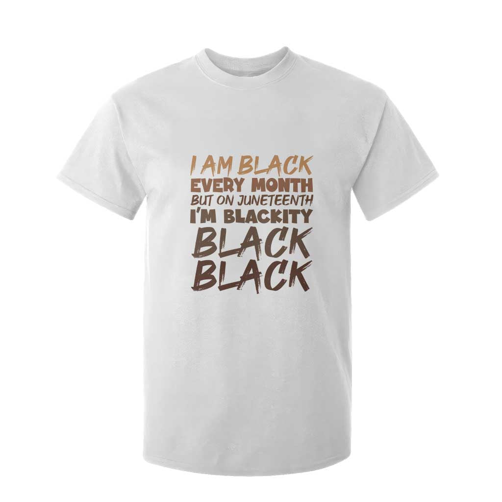 Black History Pride T Shirt For Kid But On Juneteenth I'm Blackity