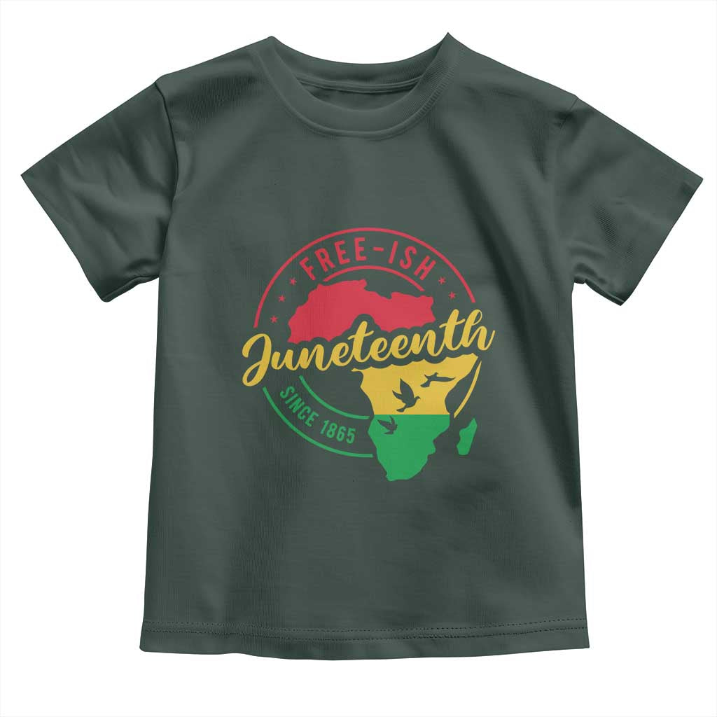 Free-ish Juneteenth Since 1865 Toddler T Shirt