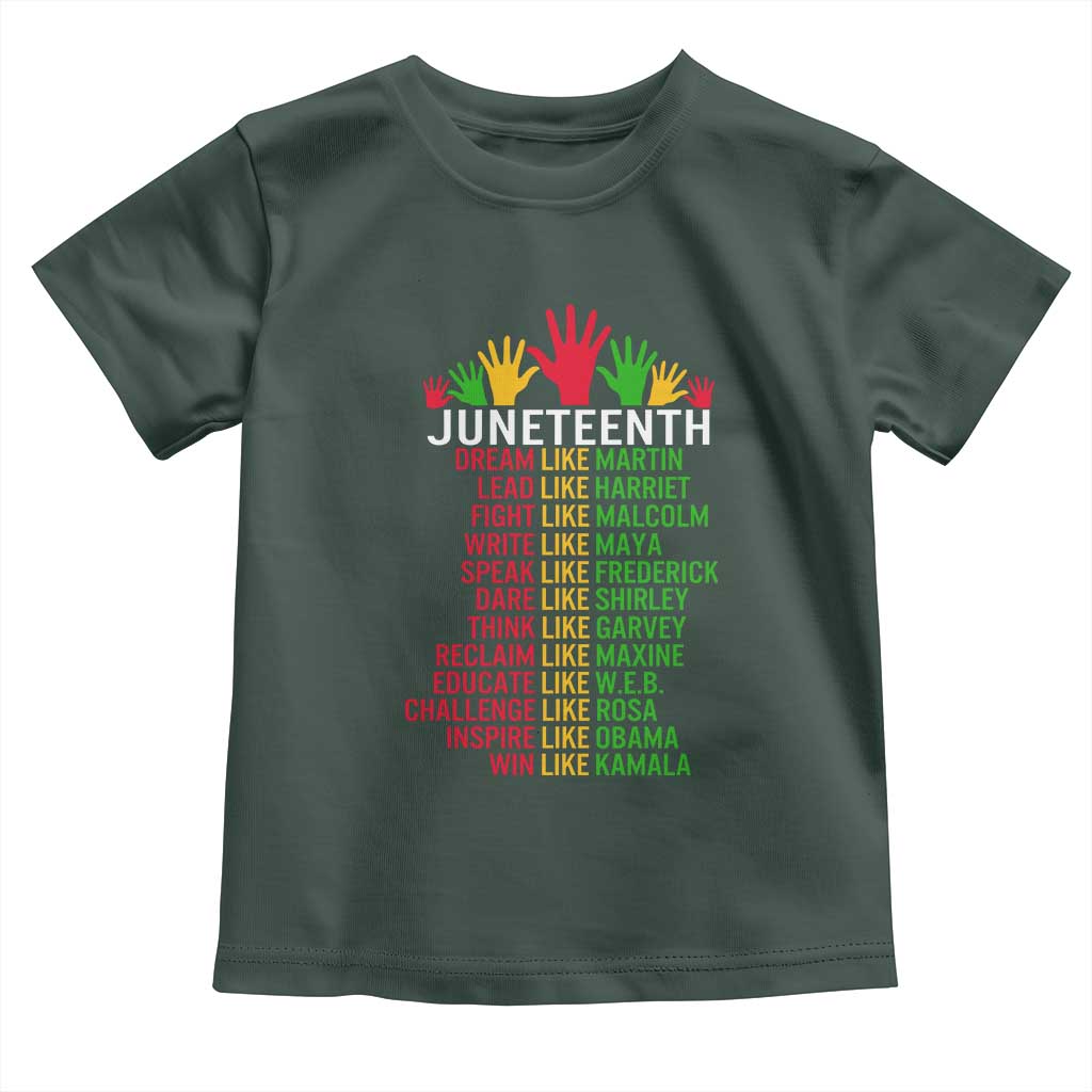 Juneteenth 1865 Toddler T Shirt Dream Like Leaders