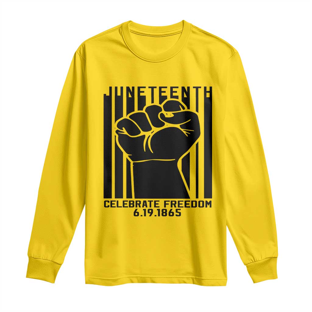 Juneteenth 1865 Independence Long Sleeve Shirt Celebrate Freedom Raised Fist