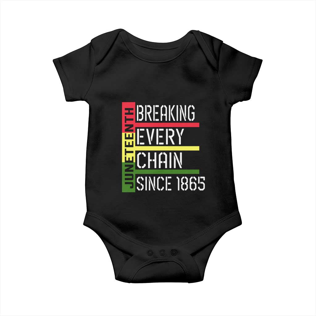 Juneteenth 1865 Baby Onesie Breaking Every Chain