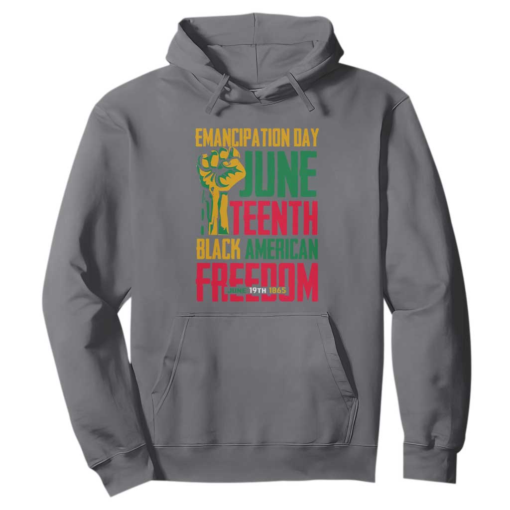 Emancipation Day Hoodie Juneteenth Black American Freedom Since 1865