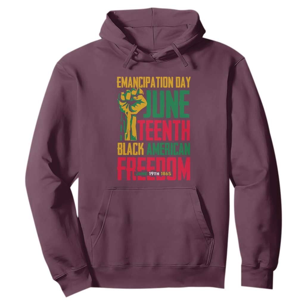 Emancipation Day Hoodie Juneteenth Black American Freedom Since 1865