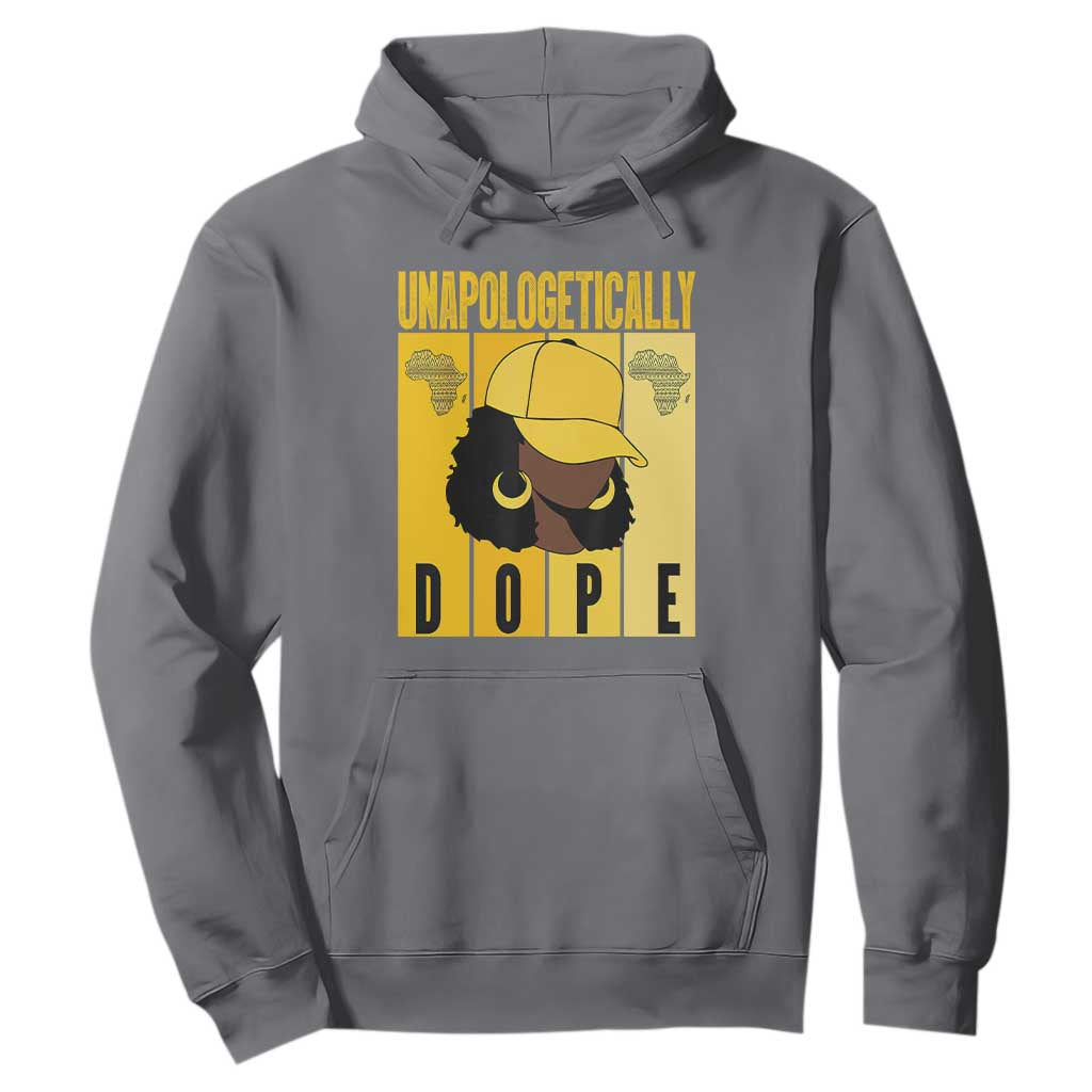 Unapologetically Dope Hoodie Black History Month African America