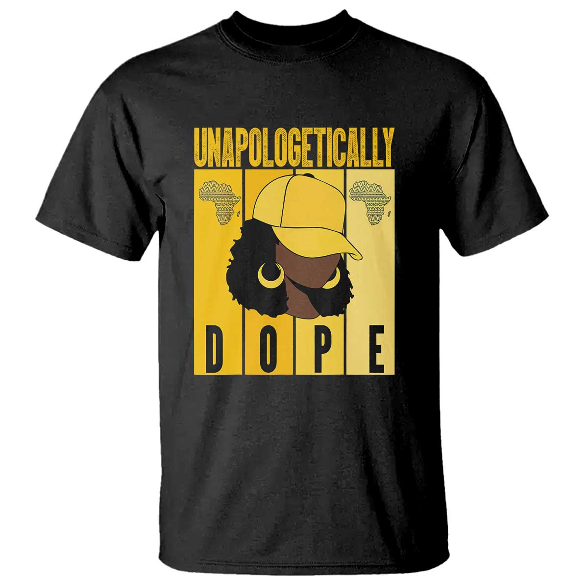 Unapologetically Dope T Shirt Black History Month African America