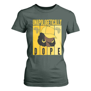 Unapologetically Dope T Shirt For Women Black History Month African America