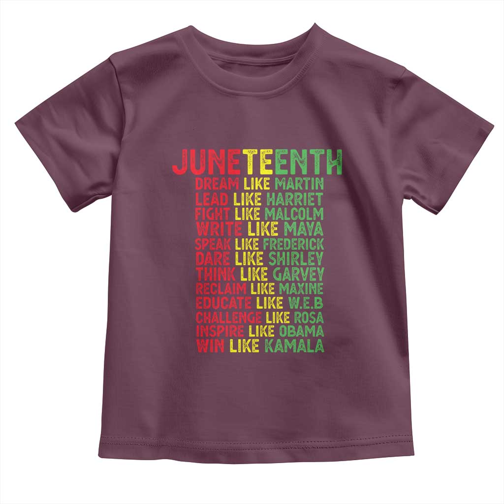 Happy Juneteenth Toddler T Shirt Dream Like Leaders