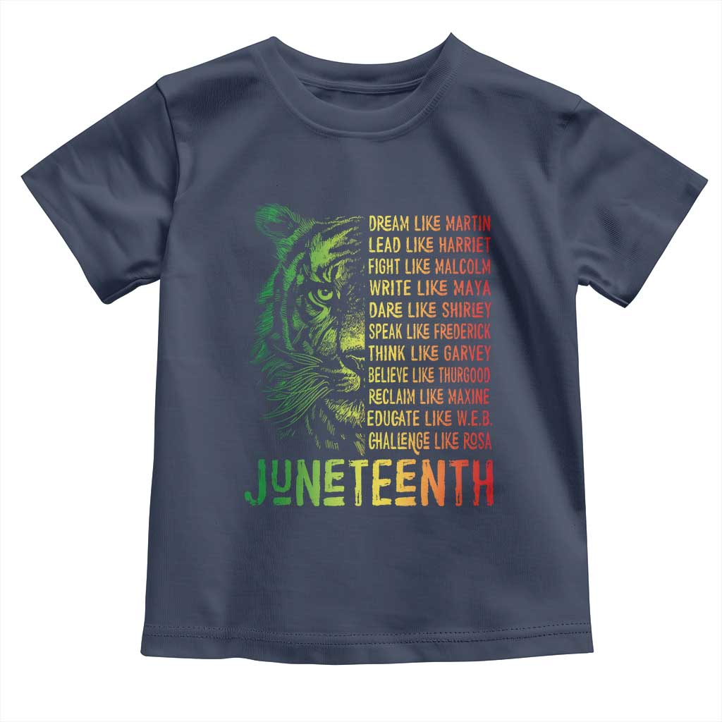 Juneteenth Toddler T Shirt Dream Like Leaders