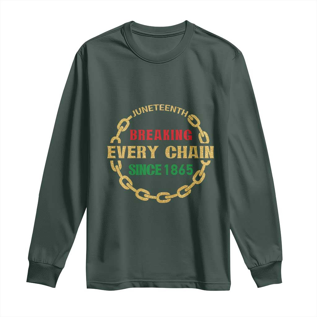 Juneteenth 1865 Long Sleeve Shirt Breaking Every Chain Black Freedom June 19th