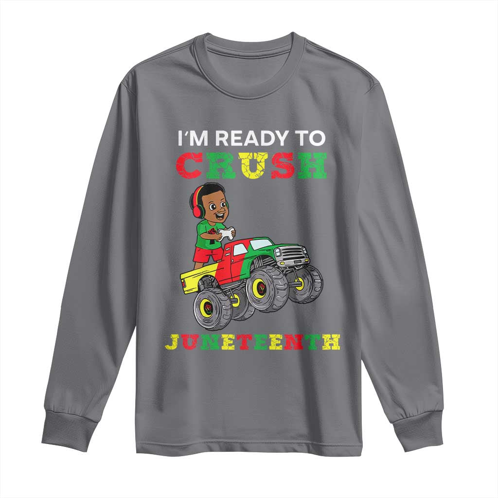Black Boy Gamer Long Sleeve Shirt I'm Ready To Crush Juneteenth for Boys Toddler