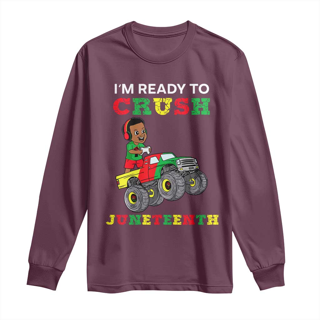 Black Boy Gamer Long Sleeve Shirt I'm Ready To Crush Juneteenth for Boys Toddler