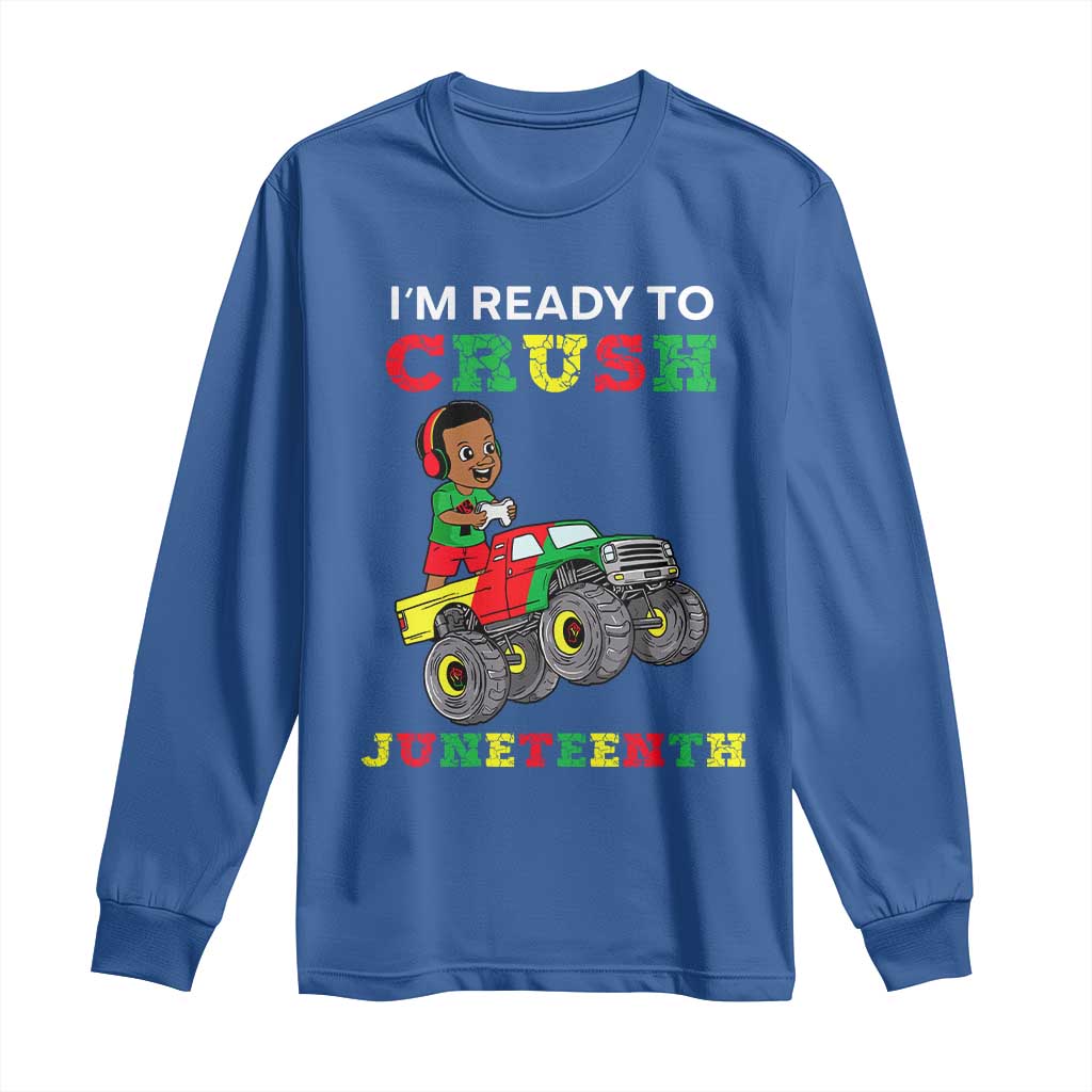 Black Boy Gamer Long Sleeve Shirt I'm Ready To Crush Juneteenth for Boys Toddler