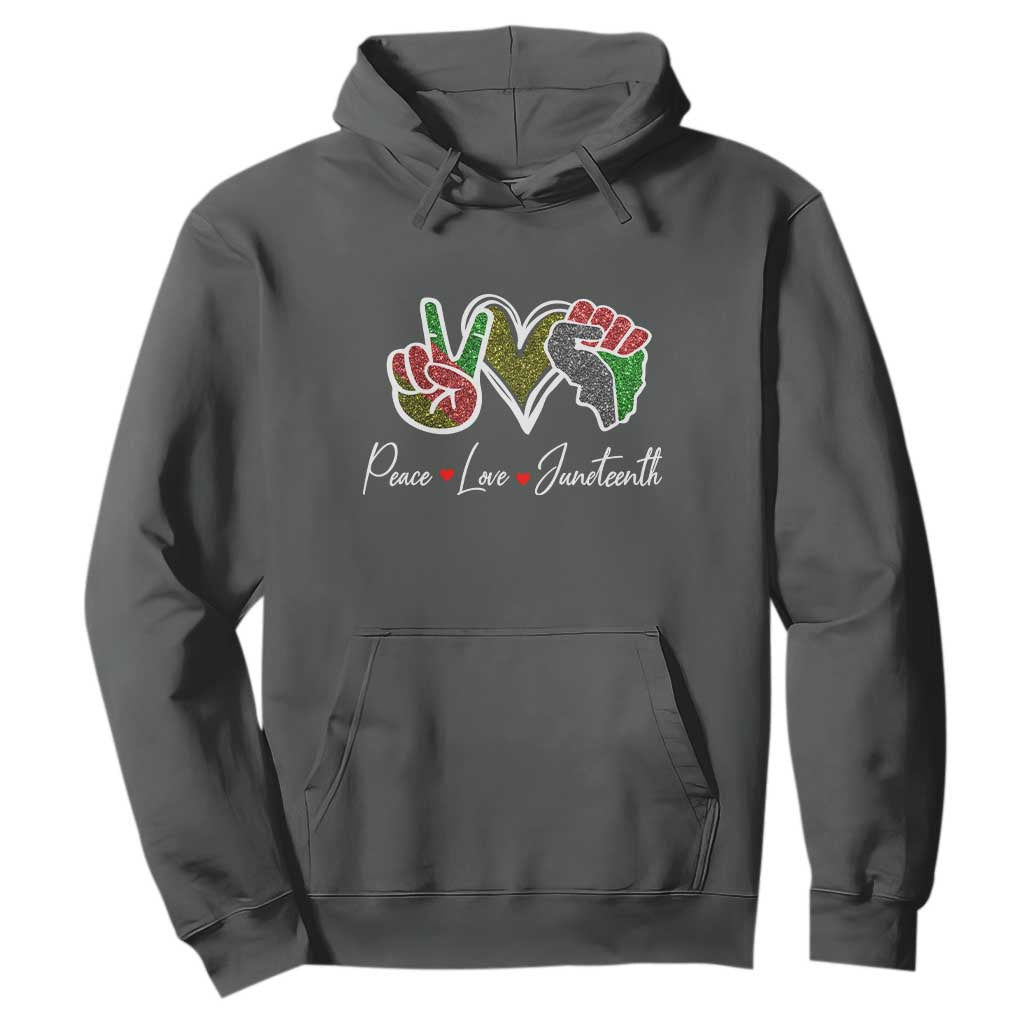 Peace Love Juneteenth Hoodie Black Freedom