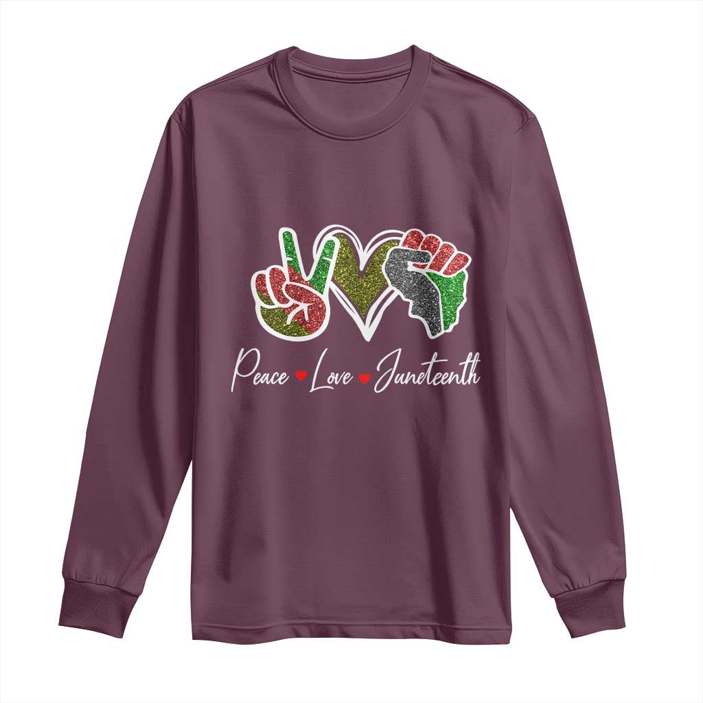 Peace Love Juneteenth Long Sleeve Shirt Black Freedom