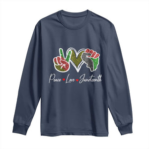 Peace Love Juneteenth Long Sleeve Shirt Black Freedom