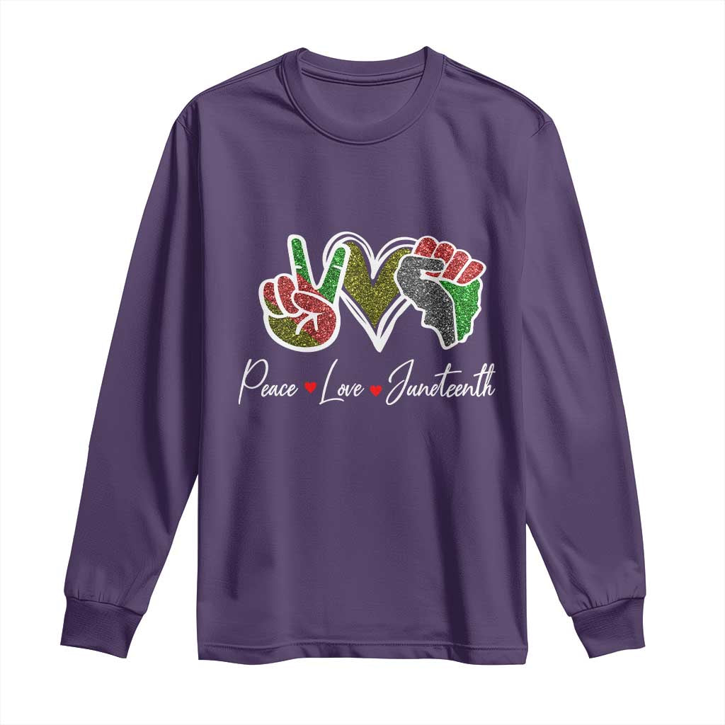 Peace Love Juneteenth Long Sleeve Shirt Black Freedom
