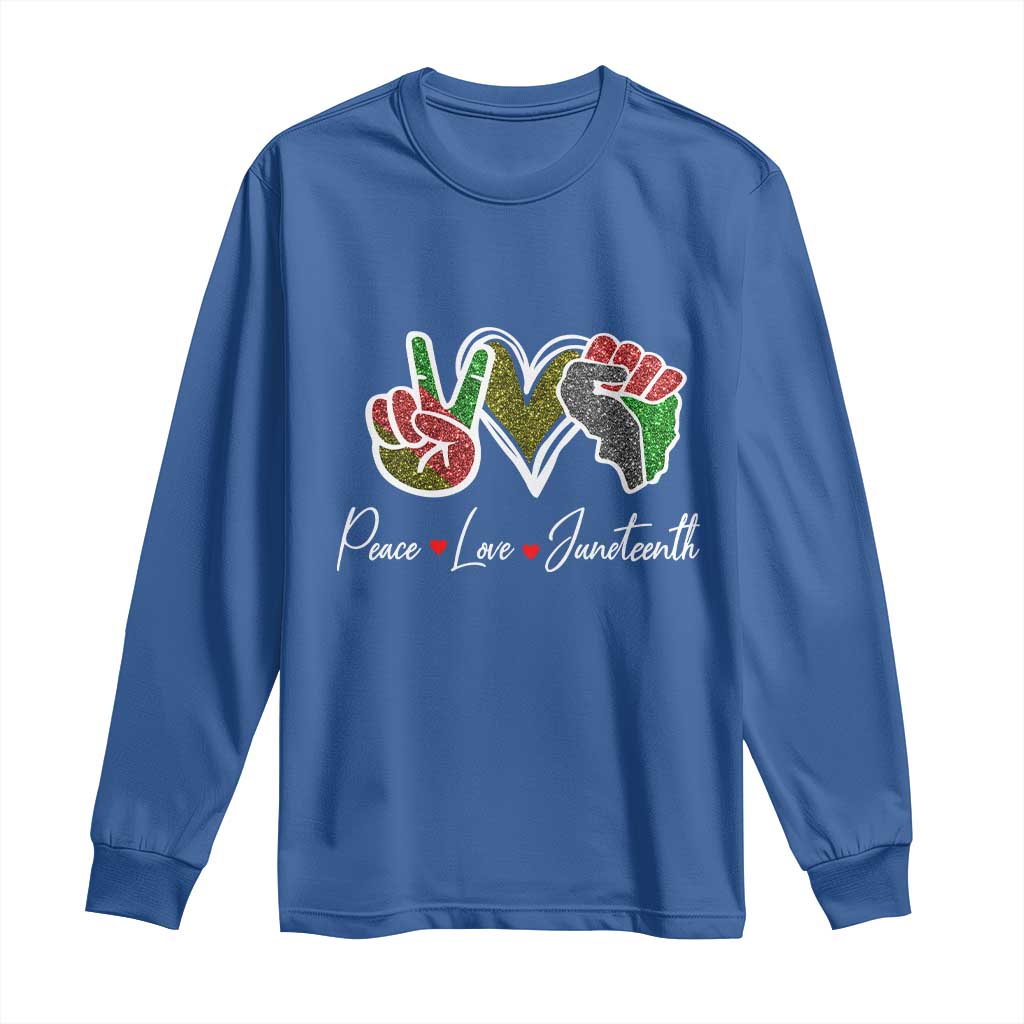 Peace Love Juneteenth Long Sleeve Shirt Black Freedom