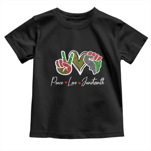 Peace Love Juneteenth Toddler T Shirt Black Freedom