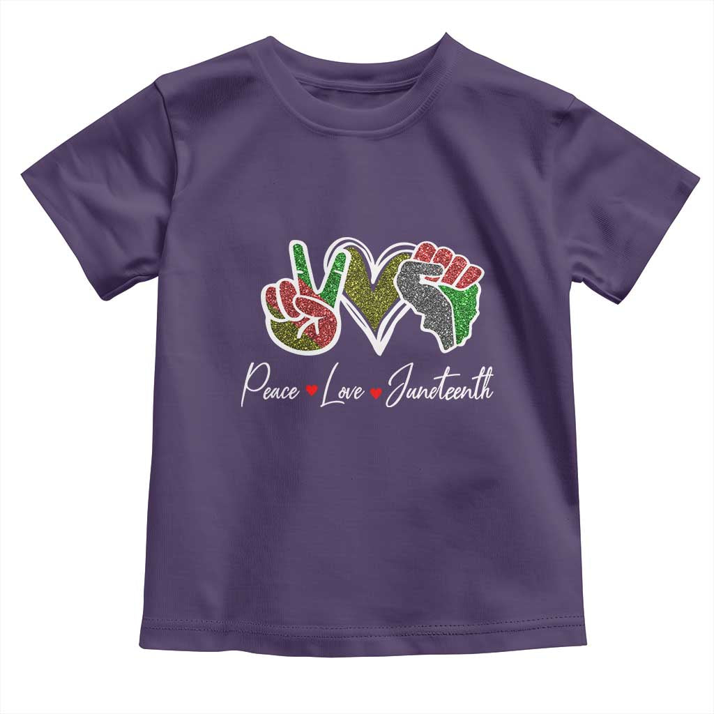 Peace Love Juneteenth Toddler T Shirt Black Freedom