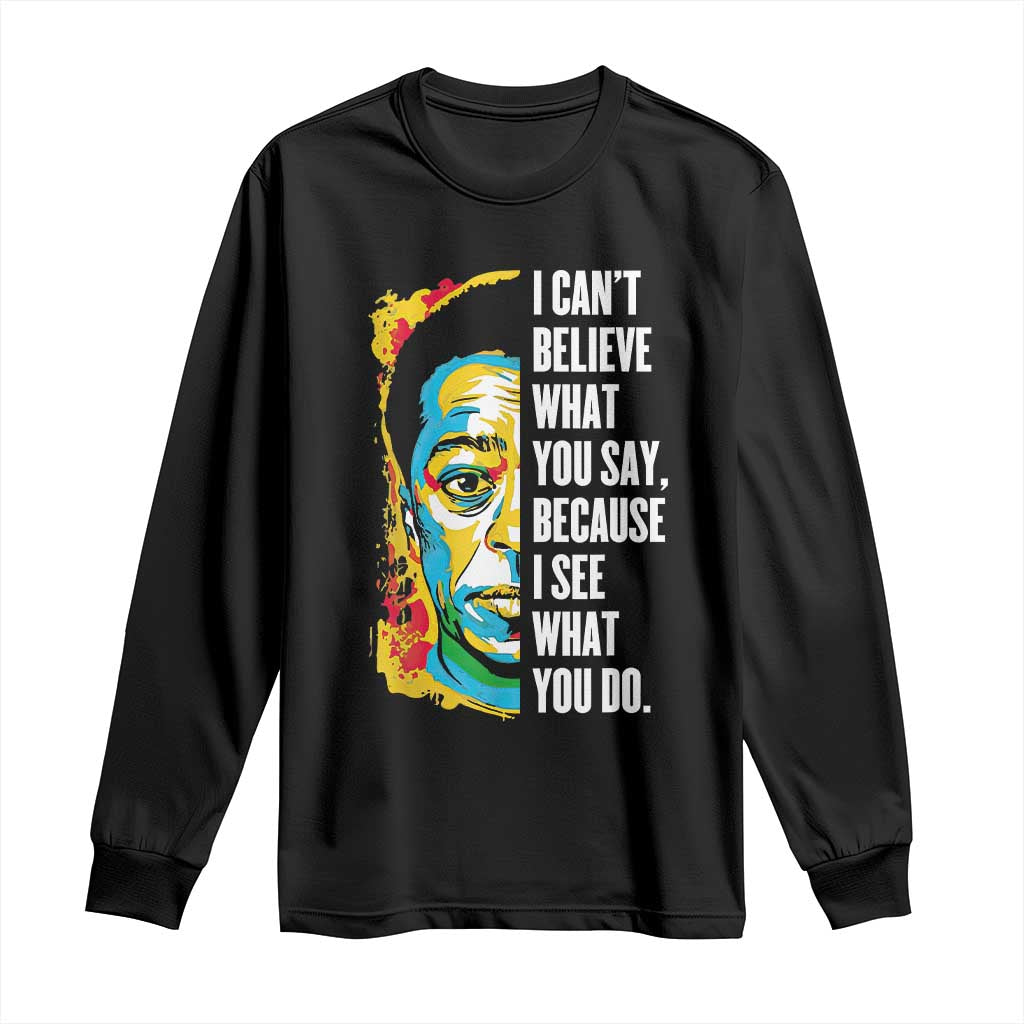 James Baldwin Graffiti Art Long Sleeve Shirt Juneteenth Black History Month