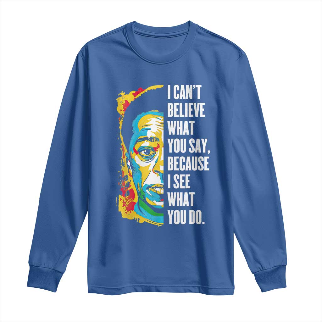 James Baldwin Graffiti Art Long Sleeve Shirt Juneteenth Black History Month