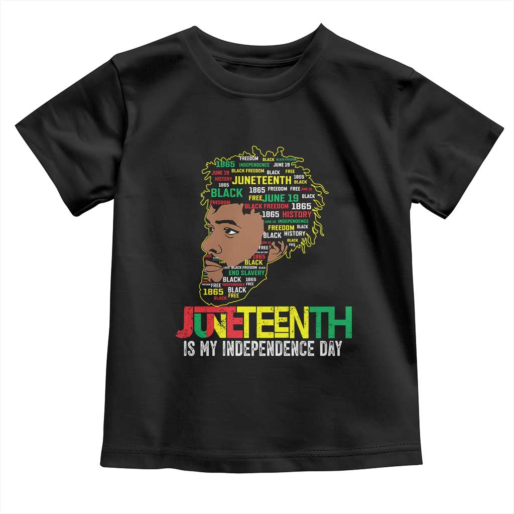 Juneteenth 1865 King Toddler T Shirt June 19th Black Freedom African American History