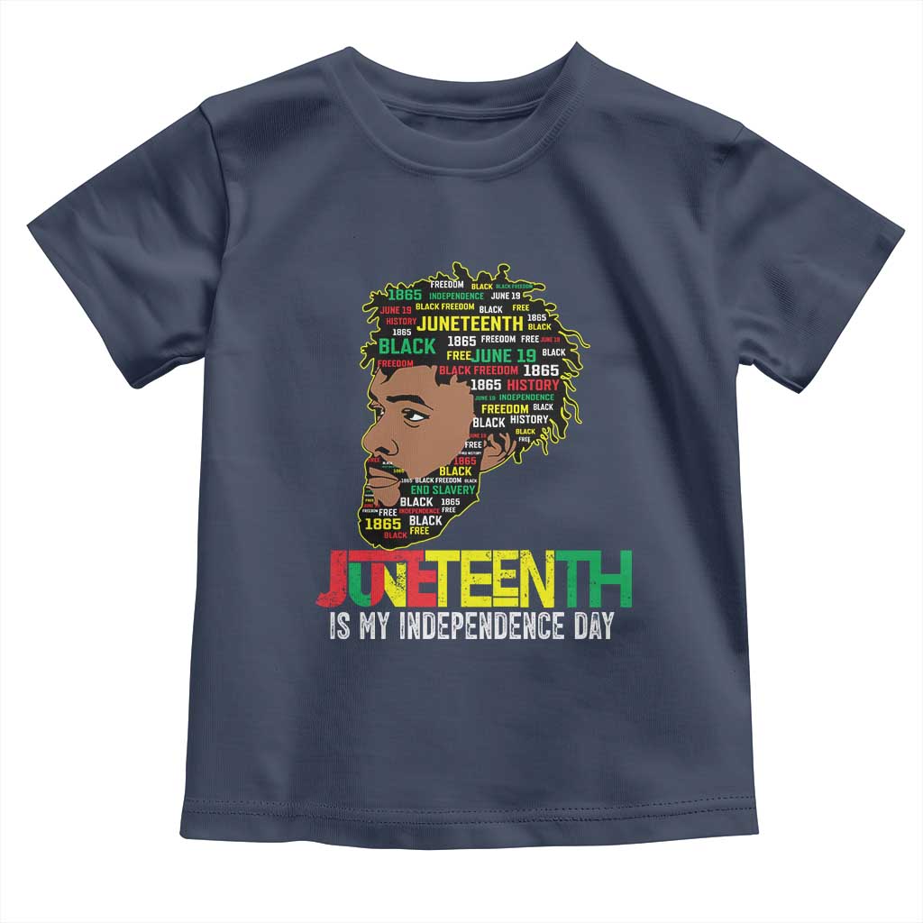 Juneteenth 1865 King Toddler T Shirt June 19th Black Freedom African American History