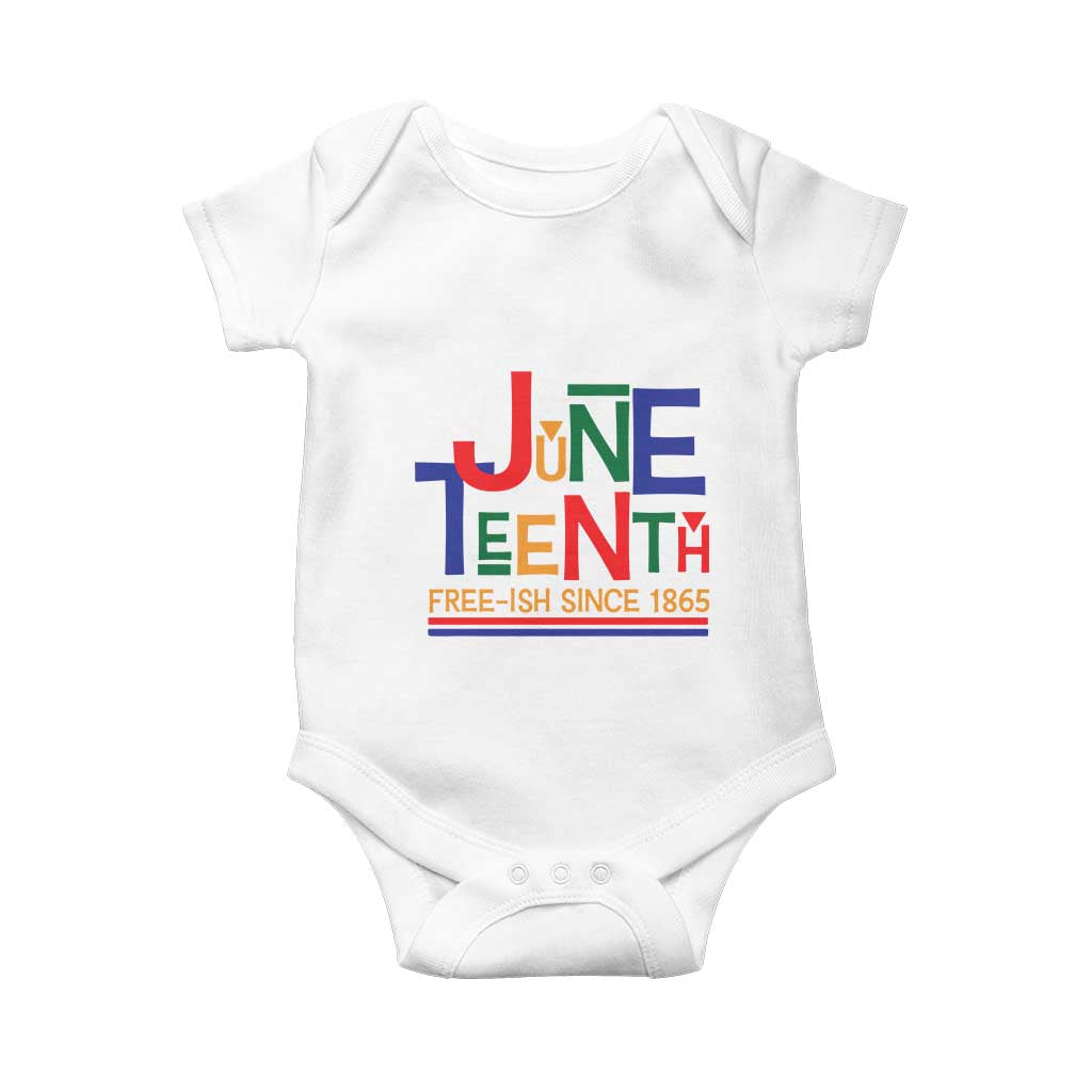 Free Ish Baby Onesie Juneteenth Celebration Since 1865 Retro