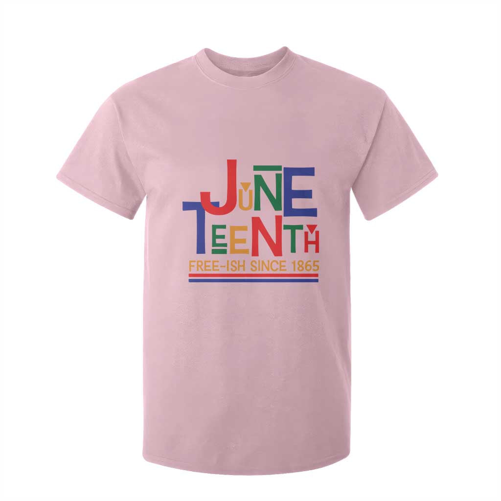 Free Ish T Shirt For Kid Juneteenth Celebration Since 1865 Retro