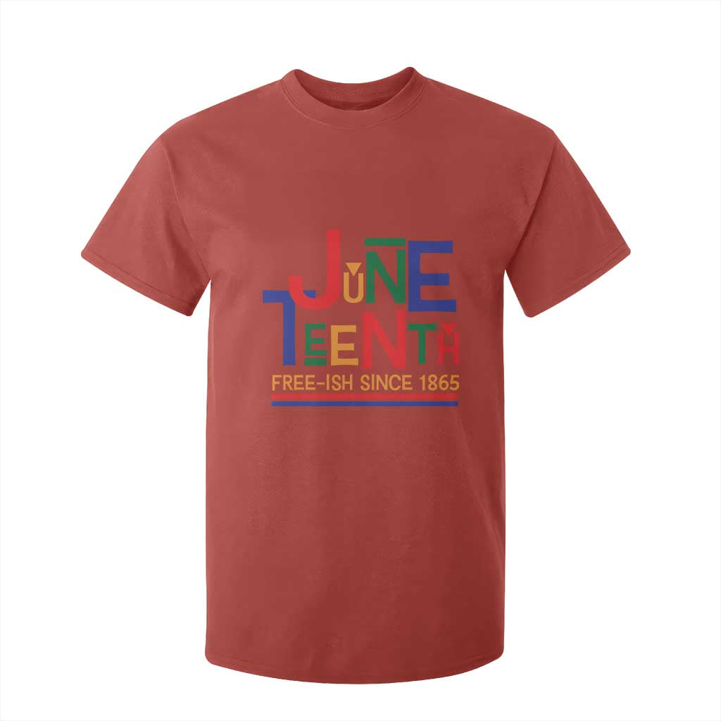 Free Ish T Shirt For Kid Juneteenth Celebration Since 1865 Retro