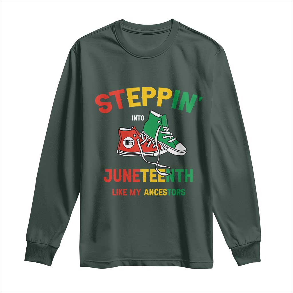 Stepping into Juneteenth 1865 Long Sleeve Shirt Like My Ancestors Sneakers