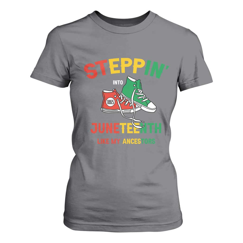 Stepping into Juneteenth 1865 T Shirt For Women Like My Ancestors Sneakers