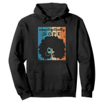 Unapologetically Dope Black Hoodie African American Pride