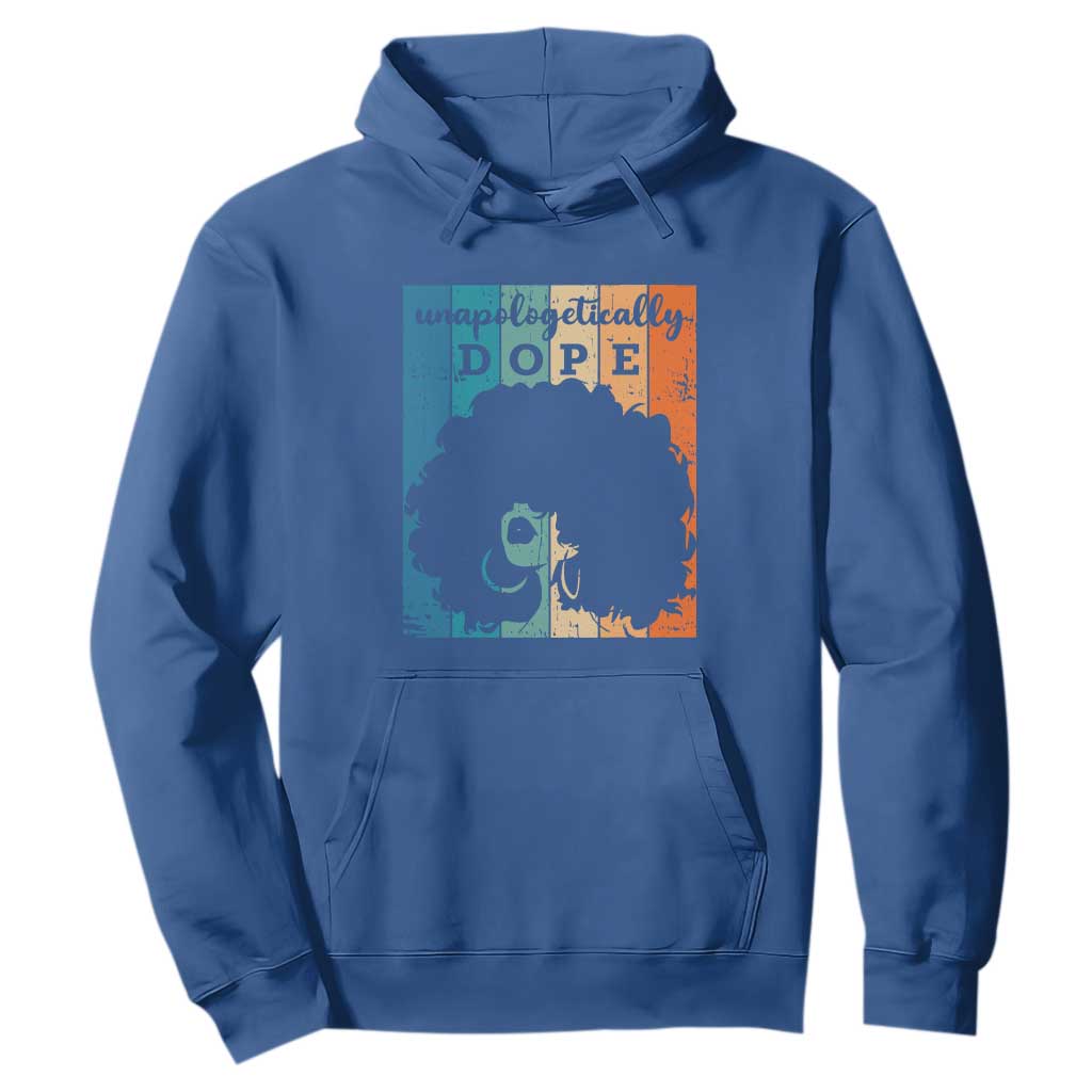 Unapologetically Dope Black Hoodie African American Pride