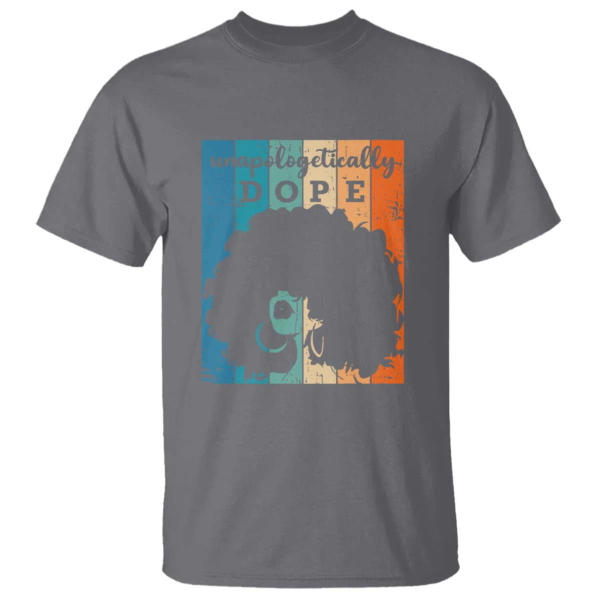 Unapologetically Dope Black T Shirt African American Pride