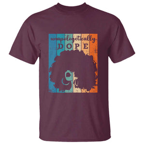 Unapologetically Dope Black T Shirt African American Pride