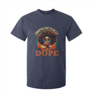 Black Women Unapologetically Dope T Shirt For Kid Juneteenth Black History